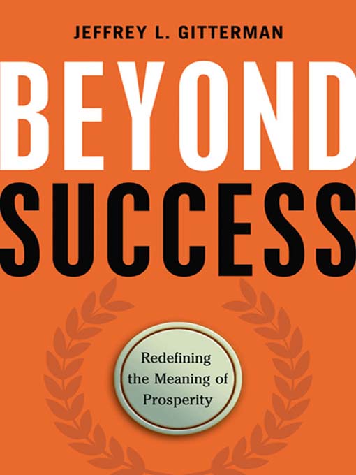 Title details for Beyond Success by Jeffrey L. Gitterman - Available